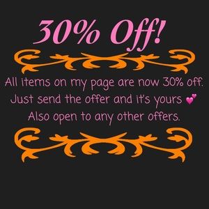 30% Off everything 💕